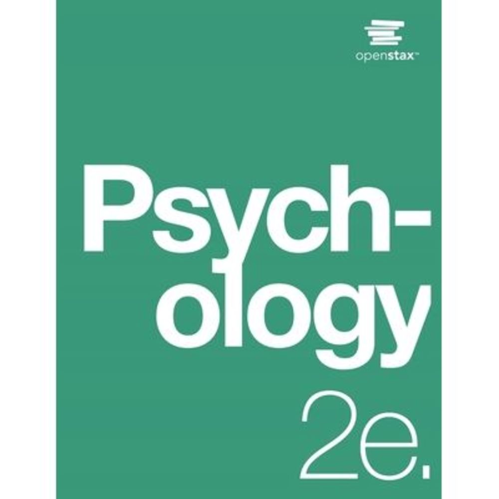 Psychology 2e by OpenStax (Print Version, paperback, B&W) -- Openstax